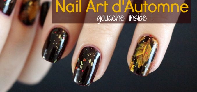 Nail Art –  Feuilles d’automnes | Motifs de feuilles ou de plumes avec de la gouache