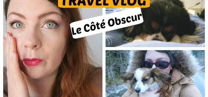 Travel Vlogs : En montagne, à Gstaad et du côté Obscur…