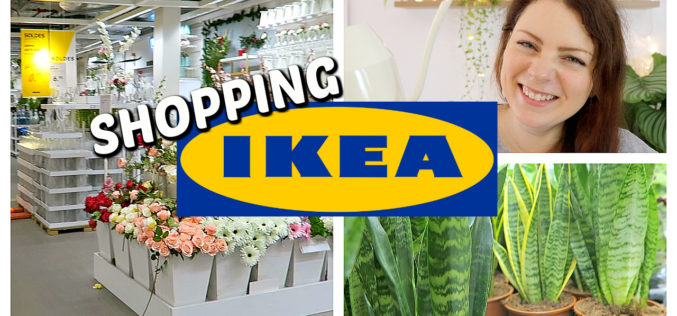 IKEA Shopping & Haul – Soldes, décoration, plantes d’intérieur et autres achats